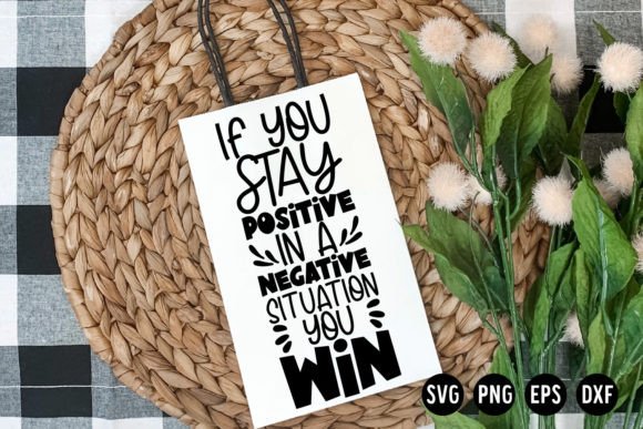 Download Positive Quote SVG Cut File | Positivity - Quote svg cut file Collection
