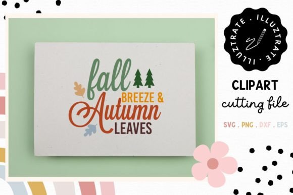 Download Autumn Quote SVG Cut File | Fall Quote - Quote svg cut file Collection