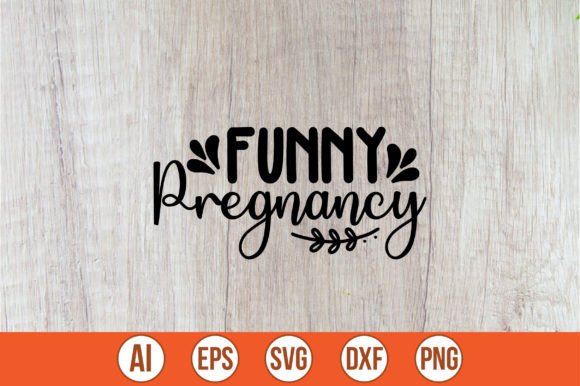 Download Funny Pregnancy SVG - Funny pregnancy svg Collection