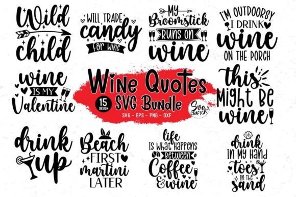 Download Wine SVG Bundle, Funny Wine Quote Bundle - Funny wine quote Collection