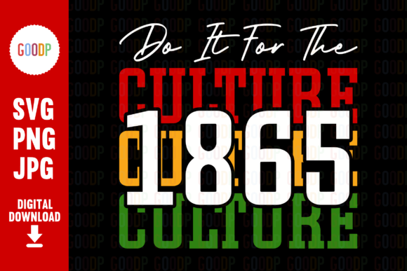 Download Do It for the Culture Svg - Premium Resources
